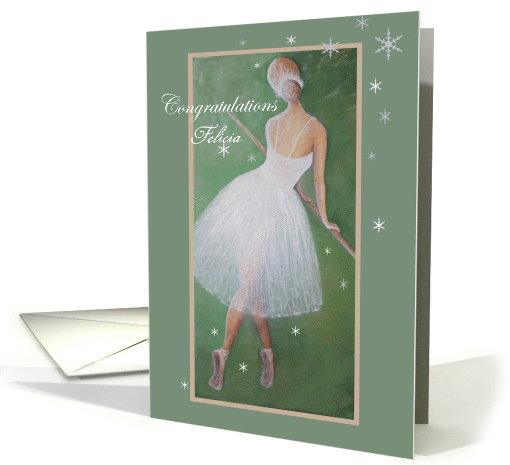 Congratulations, Beautiful Dancer-Ballerina Customizable Name card