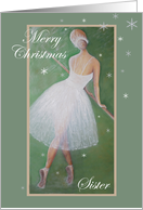 Merry Christmas- Beautiful Dancer- Sister card