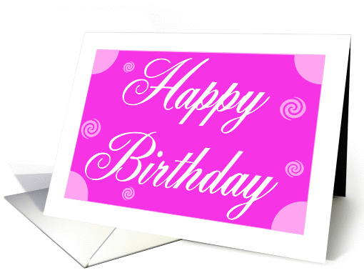 Happy Birthday Pink card (999907)