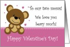 Valentine - To our two moms card