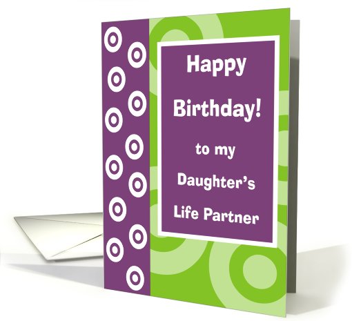 Happy Birthday - Daughter's Partner card (828760)