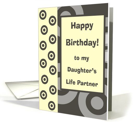 Happy Birthday - Daughter's Partner card (828763)