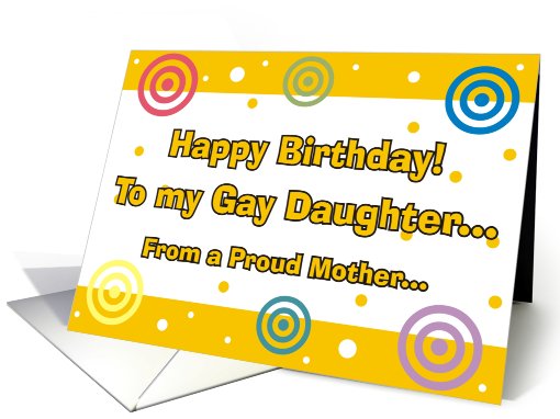 Happy Birthday - Gay Daughter card (828789)