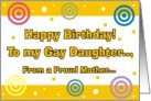 Happy Birthday - Gay Daughter card