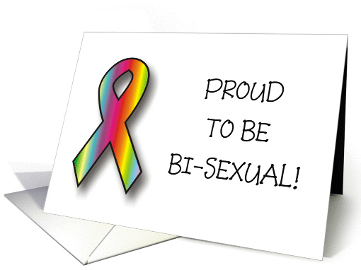Announcement - Proud to be Bi- Sexual card (832764)