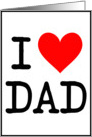 I Love (heart) Dad-Father’s Day card