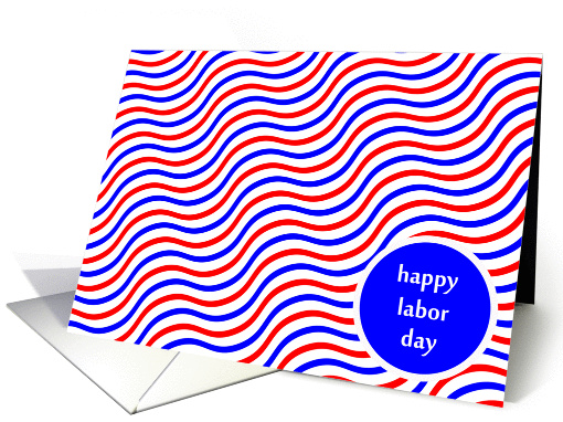 Happy Labor Day Squiggle card (838601)
