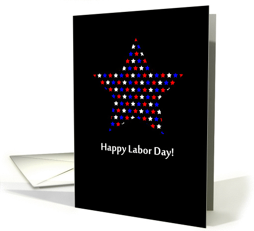 Happy Labor Day Red, White and Blue Stars card (841458)