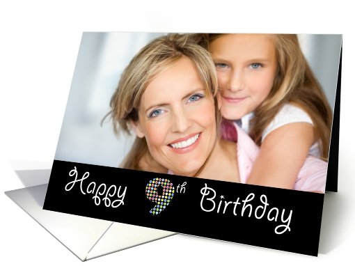 Happy 9th Birthday Photo card (926239)