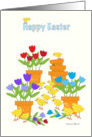 Happy Easter Tulips in clay pots with little Chicks. card