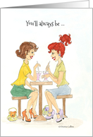 Best Friends, Two girlfriends having a soda at the soda shop card
