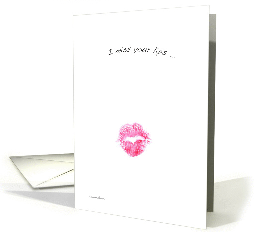 I Miss your lips card (983905)