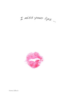 I Miss your lips