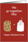 We go together like - Valentine’s Day Card
