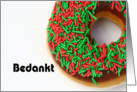 Bedankt means Thank You in Dutch - Doughnut card