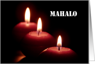 Mahalo means Thank You in Hawaiian - 3 Burning Candles card
