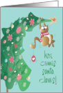 Christmas from Pet Cat Here Comes Santa Claws Cat Hanging on Tree card