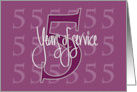 Hand Lettered 5th Year Employee Work Anniversary 5 Years of Service card