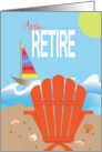 Business Retirement for Employee with Beach Chair and Sailboat card