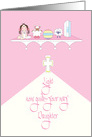 Congratulations for Daughter for Christening, Cross, Bible and Toys card