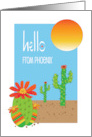 Hello from Phoenix with Flowering Cactus Saguaros and Desert Sun card