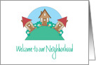 Welcome to our Neighborhood, Trio of Cute Cottages on Hillside card