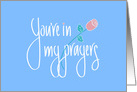 You’re in my Prayers, Hand lettering & Long Stem Rose on Blue card
