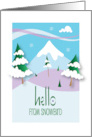 Hello from Snowbird Snowy Mountains Rolling Hills and Pine Trees card