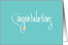 Hand Lettered Congratulations on Mint Green, with Colorful Flowers card