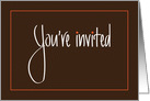 Hand Lettered Business Party Invitation, You’re Invited on Brown card