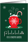 Christmas to Favorite Barista, Fa la la la Latte Cup with Candy Cane card
