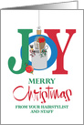 Happy Holiday Joy from your Hairstylist & Staff, with Beauty Supplies card