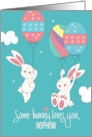 Easter for Nephew Some-bunny Loves You Bunny & Egg Balloons card