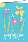 Hand Lettered Spring Has Sprung with Trio of Bright Colored Flowers card