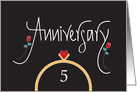 5th Wedding Anniversary With Ring, Heart and Red Roses card