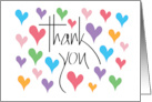 Hand Lettered Thank you for Being So Thoughtful with Bright Hearts card