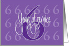 Hand Lettered 6th Year Employee Work Anniversary 6 Years of Service card