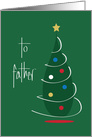 Hand Lettered Christmas for Father, with Stylized Christmas Tree card