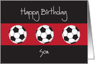 Birthday for Son, Trio of Soccer Balls on Black and Red card