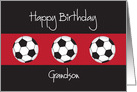 Birthday for Grandson, Trio of Soccer Balls on Black and Red card