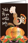 Gobble Till You Wobble Turkey on Pumpkin Thanksgiving Feast Invite card