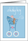 Hand Lettered New Baby Boy, with Baby and His Bear in Stroller card