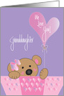 Valentine for Granddaughter, We Love you Bear card