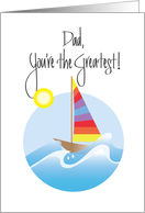 Hand Lettered Father’s Day for Dad with Colorful Sailboat on Waves card