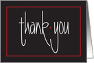 Hand Lettered Thank you with Red and White on Black with red dot card