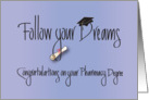 Graduation Congratulations for Pharmacy Degree, with Diploma card