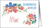 Grandparents Day for Mimi, Cheerful Flowers & Hand Lettering card