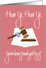 Hand Lettered Legal Assistant / Paralegal Day Mallet Hear Ye Hear Ye card