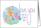 Hand Lettered Love You Get Well Soon Colorful Flowers and Tiny Hearts card