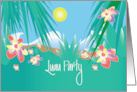 Hand Lettered Luau Party Invitation with Seashells & Tropical Flowers card